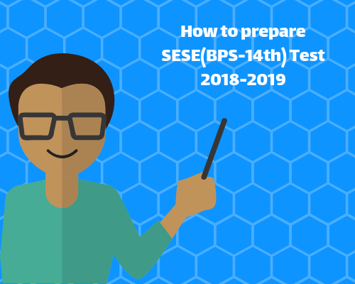 How to Prepare SESE Test(BPS-15)