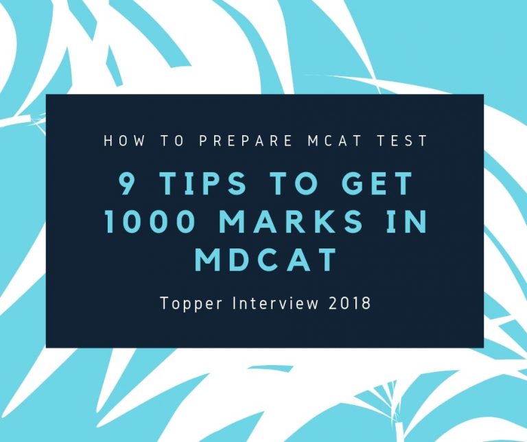 Tips To Get 200 Marks in MDCAT [2021 MDCAT Topper ]