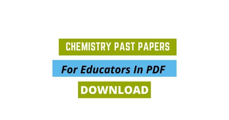 Chemistry Past Papers For Educators In PDF