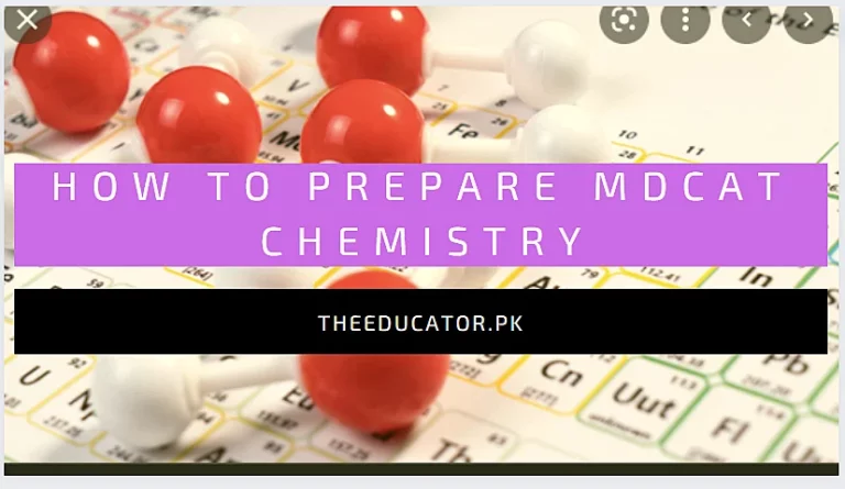 How To Prepare MDCAT 2024 Chemistry – Practice MCQs