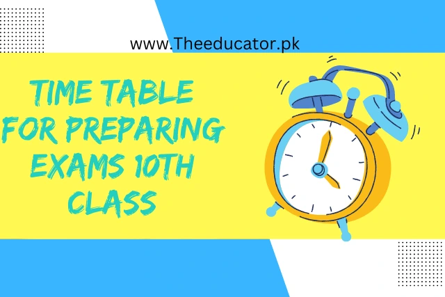 Time-table-for-preparing-10th-clas-exams