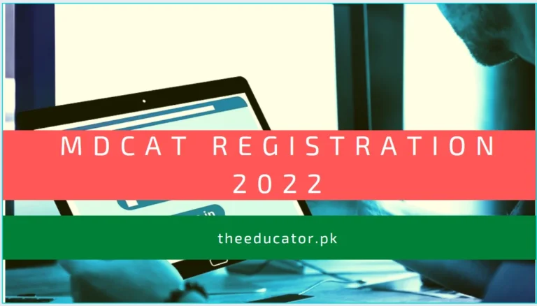 PMC MDCAT 2022 Registration [Online Portal]