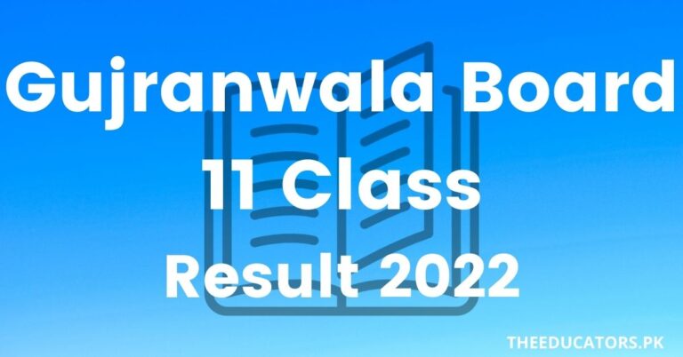 Gujranwala Board 11th class result 2022 Check Online