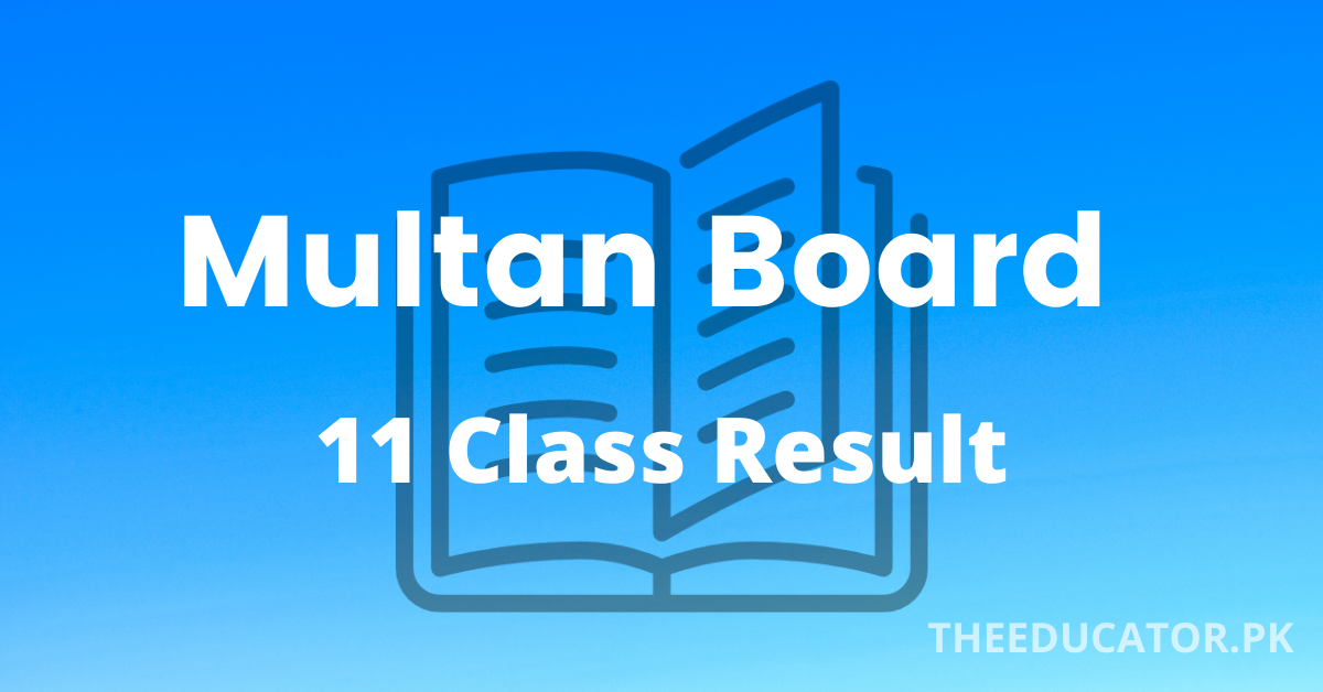 Multan Board 11 class result 2022