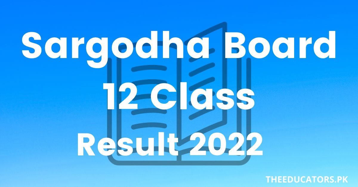 Sargodha Board 12th Class Result 2022