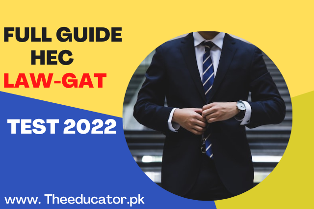 HEC Law GAT Test 2022 [Everything You Need To Know]