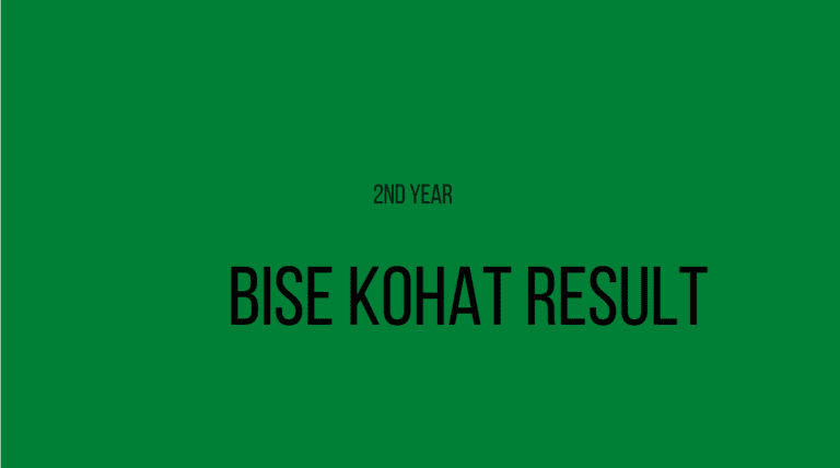 BISE Kohat 12 Class Result 2022 Supplemantry –  Check Result By Name and Roll Number