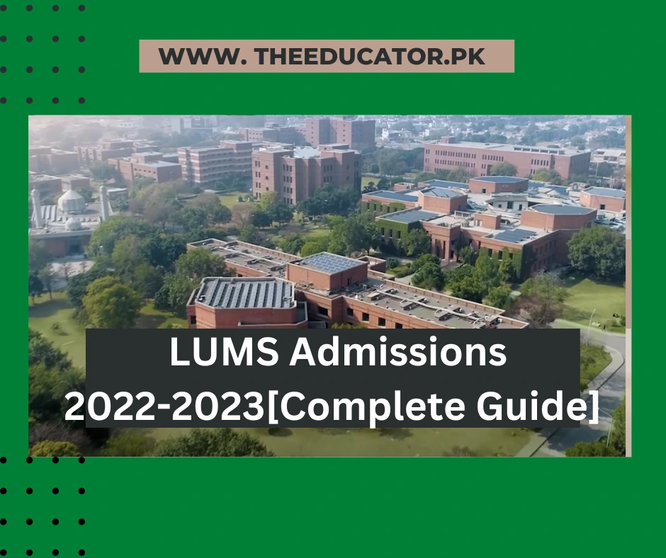 Lums Admissionss 2022 2023 Complete Guide.webp
