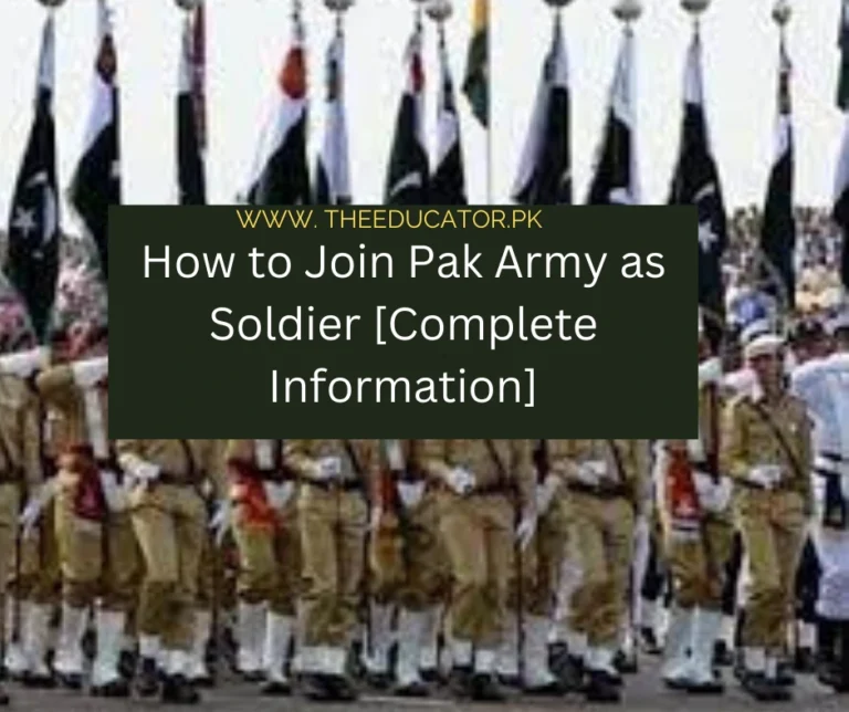 Join Pak Army As Solider 2024 [Complete Information]