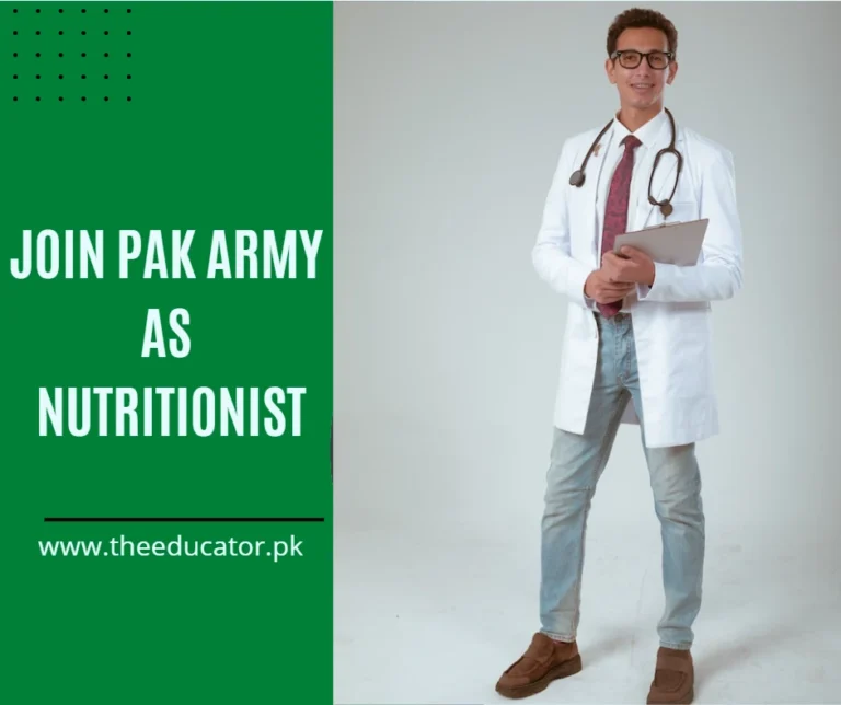 Join Pak Army as Nutritionist 2024