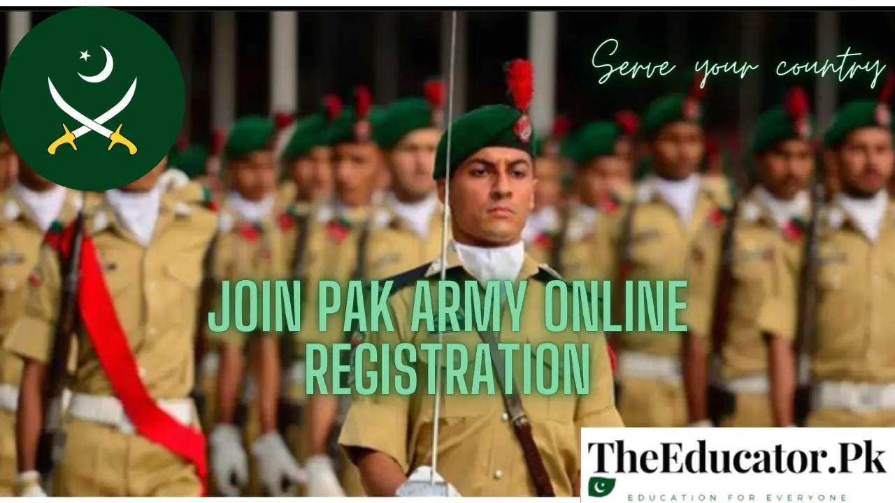 Join Pak Army 2023 Online Registration Are Open [Apply]