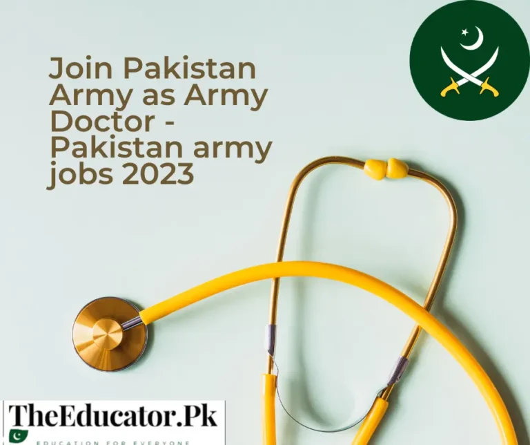 Join Pakistan army As A Captain Doctor 2023
