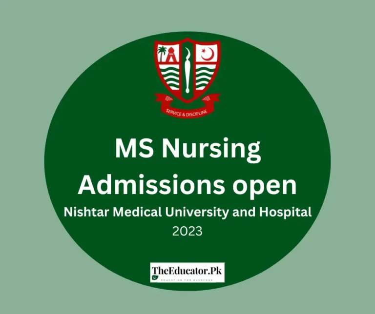 MS Nursing Admissions 2024 – Nishtar Medical University and Hospital