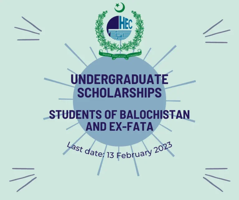 Undergraduate scholarships for Students of Balochistan and Ex-FATA