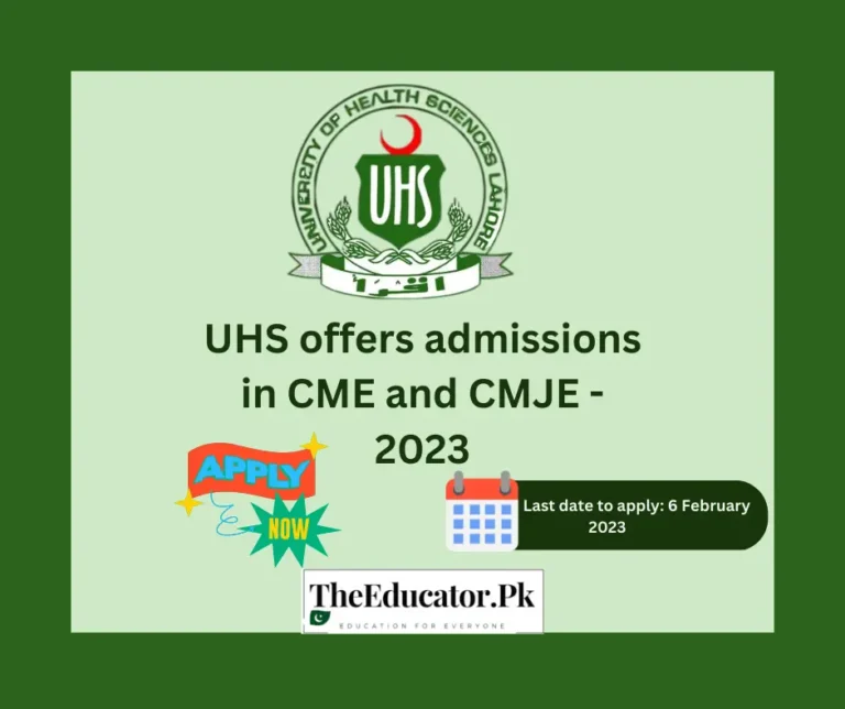 UHS offers admissions in CME and CMJE – 2023