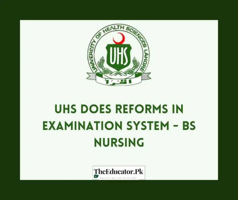 UHS does reforms in the examination system – BS Nursing Admission Update