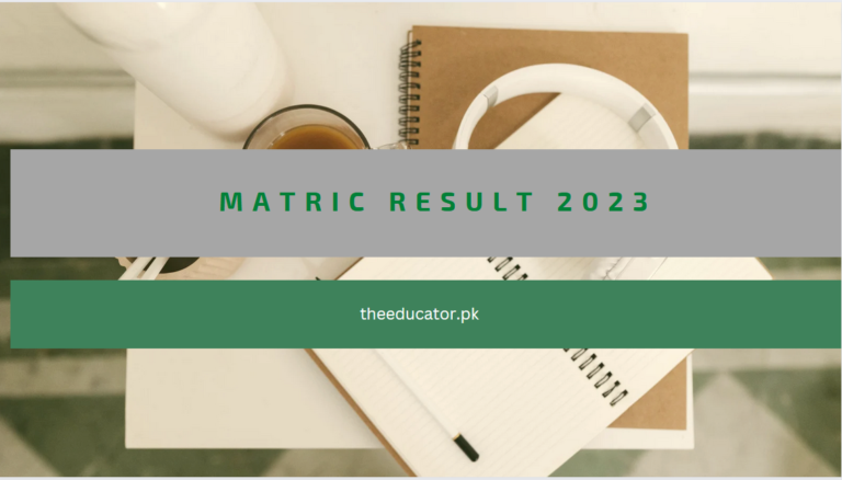 Matric Result 2023 – By Name and Roll Number
