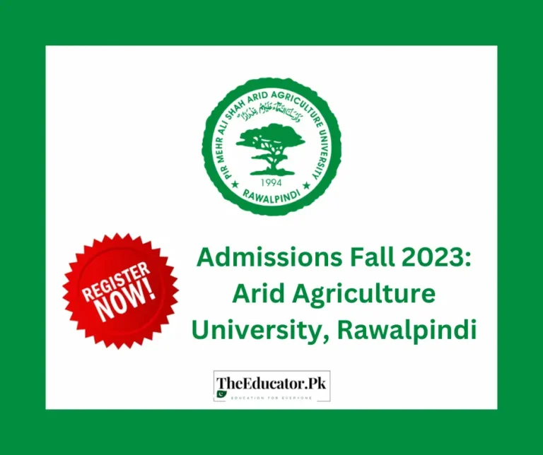 Admissions 2024: Arid Agriculture University, Rawalpindi