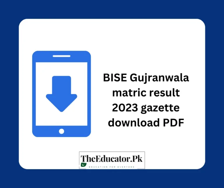 BISE Gujranwala Matric 2023 Gazette Download