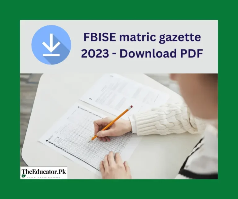 FBISE Matric Gazette 2024 – Download PDF