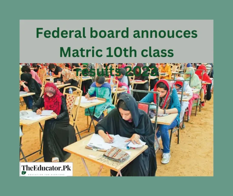 Federal board announces Matric 10th class results 2023