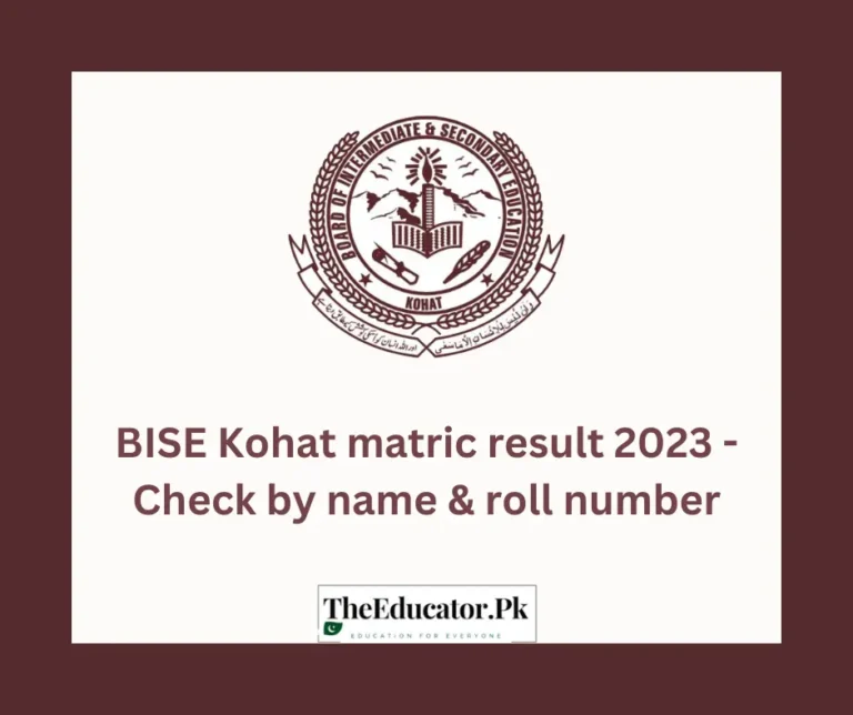 BISE Kohat matric result 2023 – Check by name & roll number