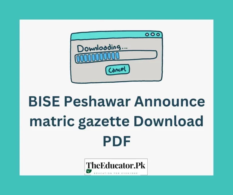 BISE Peshawar Announce Matric Gazette Download PDF