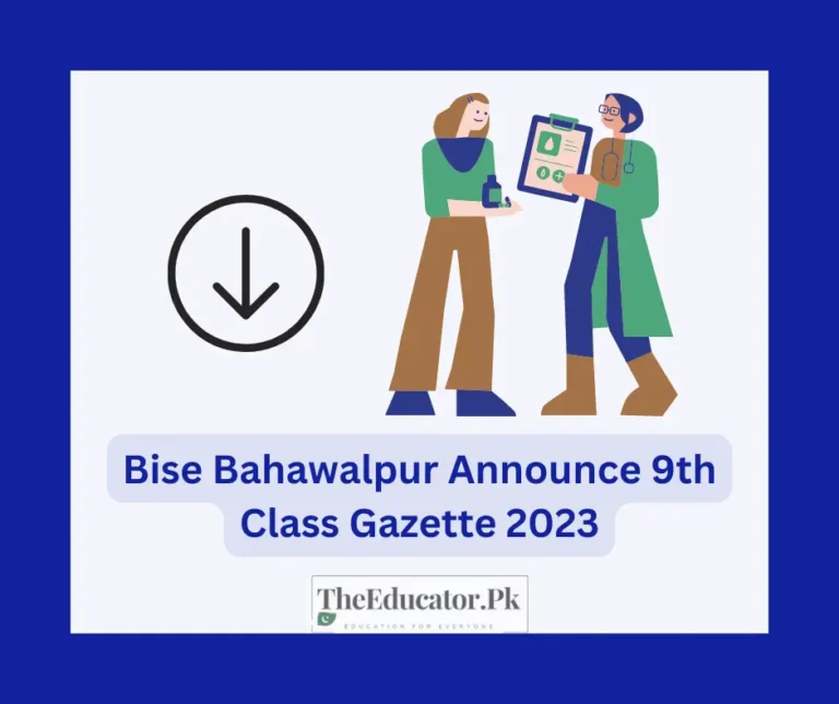 BISE Bahawalpur Announce 9th Class Gazette 2023