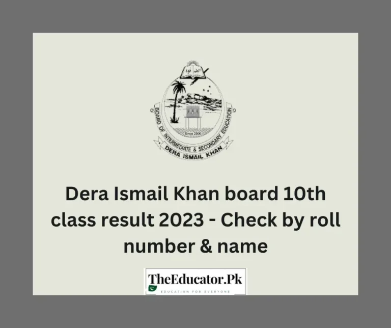 Dera Ismail Khan board 10th class result 2023 – Check by roll number & name